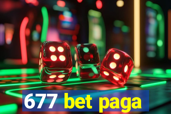 677 bet paga